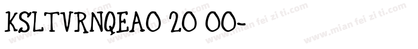 KSLTVRNQEA0 20 00字体转换